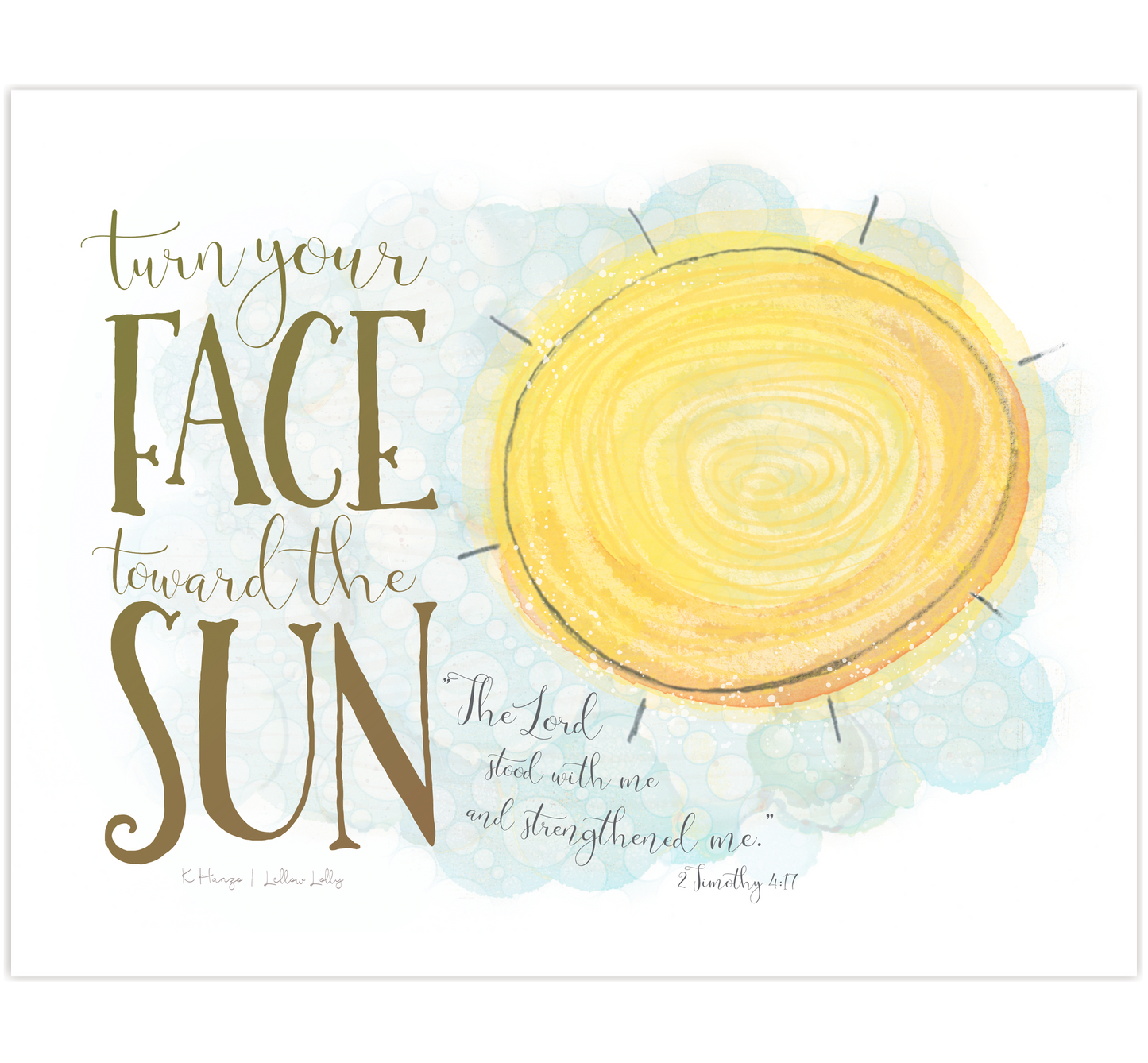 Turn Your Face Toward the Sun | Encouragement